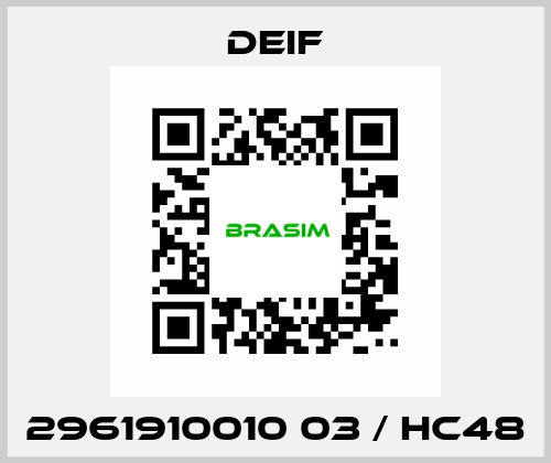 2961910010 03 / HC48 Deif