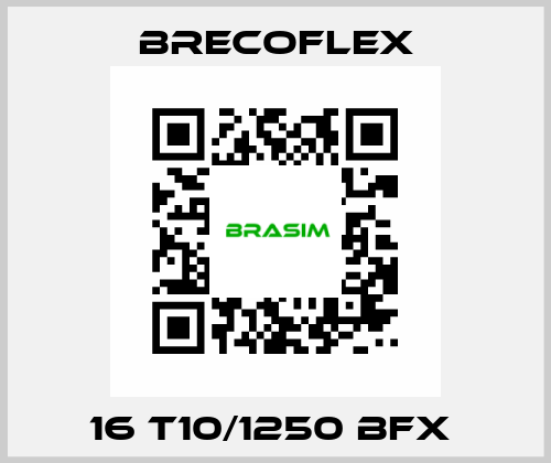 16 T10/1250 BFX  Brecoflex