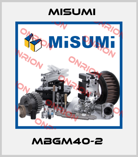 MBGM40-2  Misumi