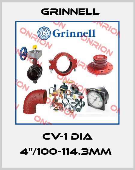 CV-1 DIA 4"/100-114.3MM  Grinnell