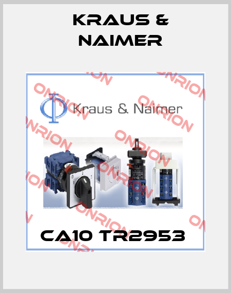 CA10 TR2953  Kraus & Naimer