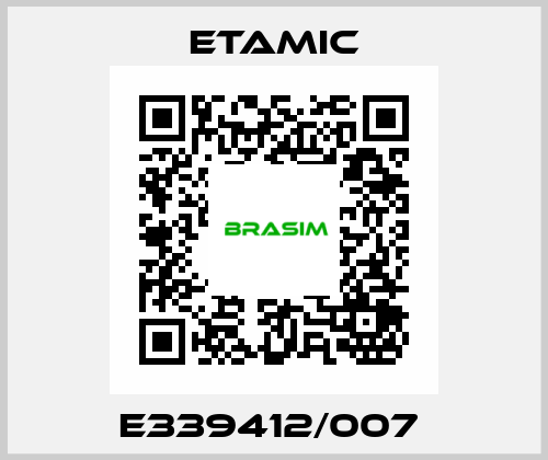 E339412/007  Etamic