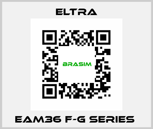 EAM36 F-G SERIES  Eltra