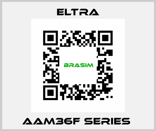 AAM36F SERIES  Eltra