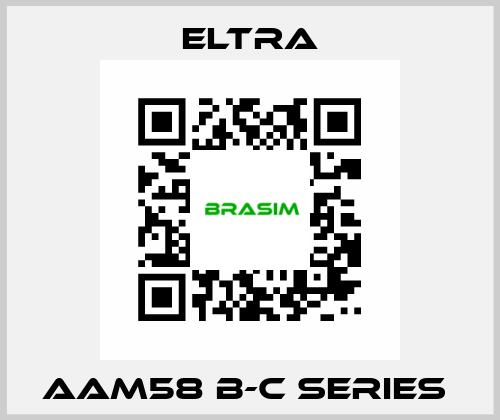 AAM58 B-C SERIES  Eltra