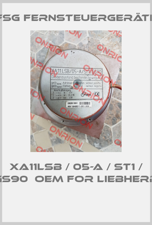  XA11LSB / 05-A / St1 / GS90  OEM for Liebherr -big