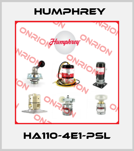 HA110-4E1-PSL Humphrey