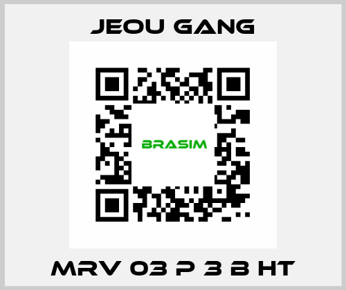 MRV 03 P 3 B HT Jeou Gang