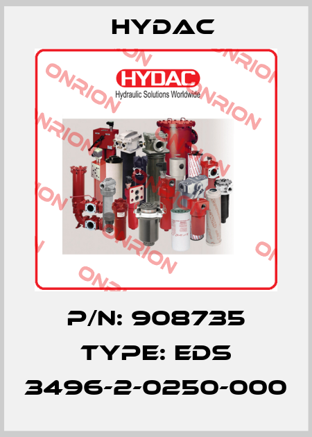 P/N: 908735 Type: EDS 3496-2-0250-000 Hydac
