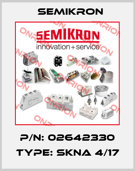P/N: 02642330 Type: SKNa 4/17 Semikron