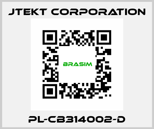 PL-CB314002-D JTEKT CORPORATION