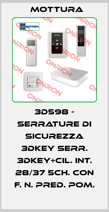 3D598 - SERRATURE DI SICUREZZA 3DKEY SERR. 3DKEY+CIL. INT. 28/37 5CH. CON F. N. PRED. POM. MOTTURA