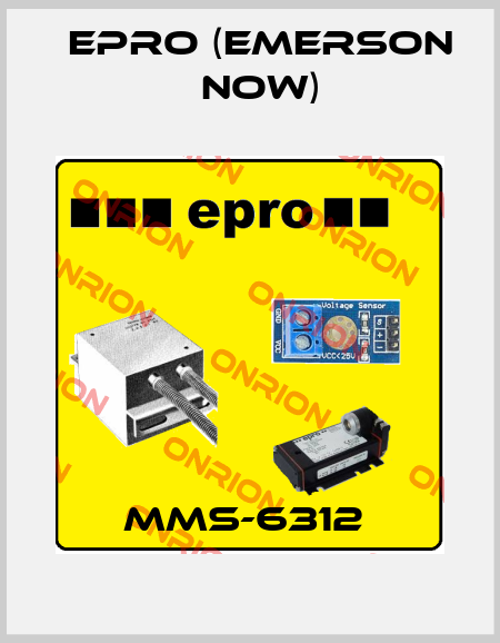 MMS-6312  Epro (Emerson now)