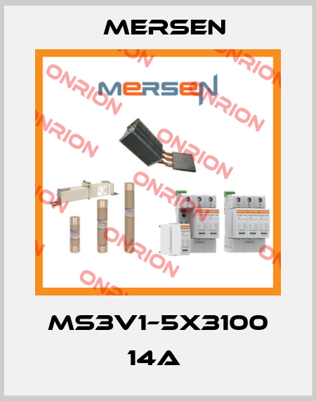 MS3V1–5X3100 14A  Mersen