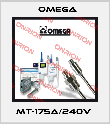 MT-175A/240V  Omega