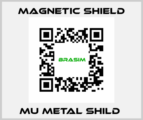 MU METAL SHILD  Magnetic Shield