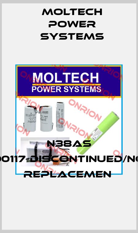 N38AS 00117-DISCONTINUED/NO REPLACEMEN  Moltech Power Systems