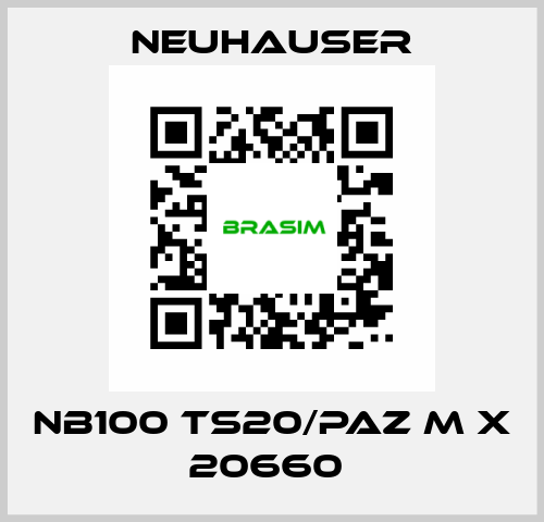 NB100 TS20/PAZ M X 20660  Neuhauser