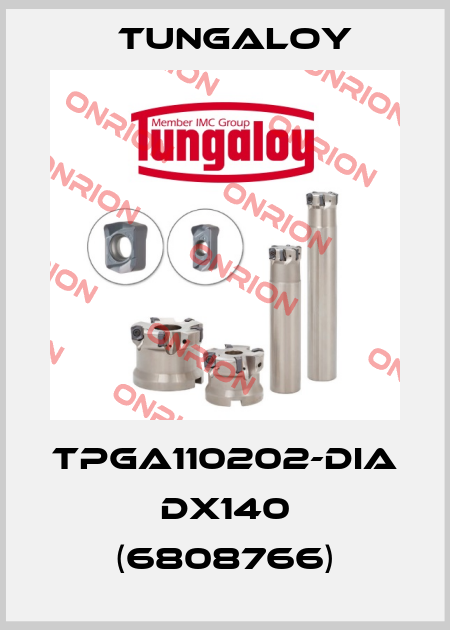 TPGA110202-DIA DX140 (6808766) Tungaloy