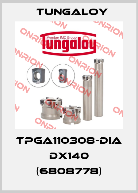 TPGA110308-DIA DX140 (6808778) Tungaloy