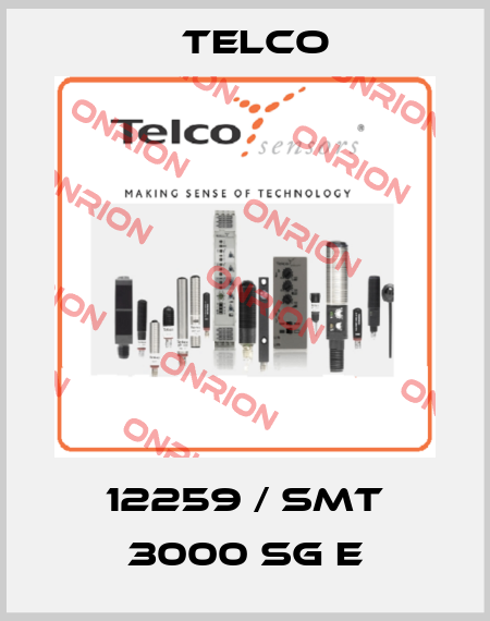 12259 / SMT 3000 SG E Telco