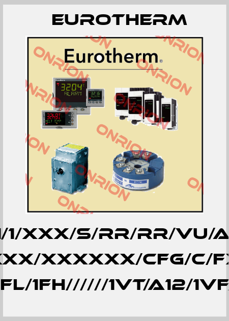 3508/CC/VH/1/VP/1/1/XXX/S/RR/RR/VU/A2/XX/XX/ENG/ENG/ XXXXX/XXXXX/XXXXX/XXXXXX/CFG/C/FX/K/0/1200/X/XX/X/// 1FL/1FH//////1VT/A12/1VF/ Eurotherm