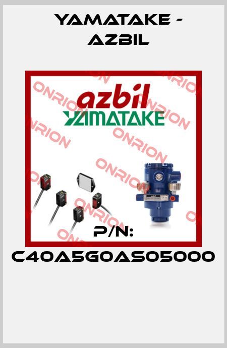 P/N: C40A5G0AS05000  Yamatake - Azbil