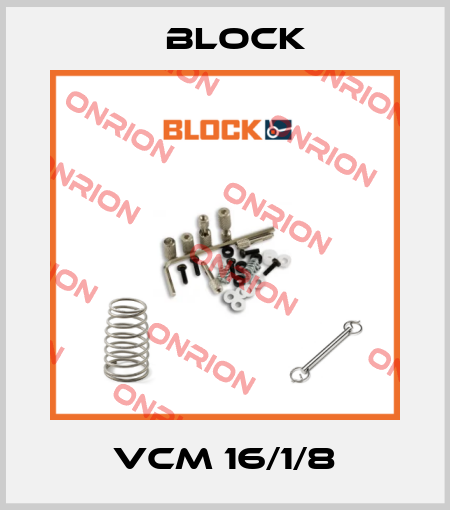 VCM 16/1/8 Block