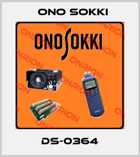 DS-0364 Ono Sokki