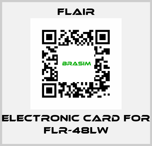 Electronic card for FLR-48LW FLAIR