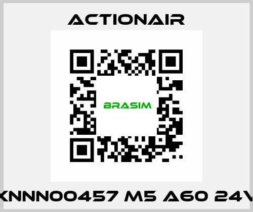 XNNN00457 M5 A60 24V Actionair