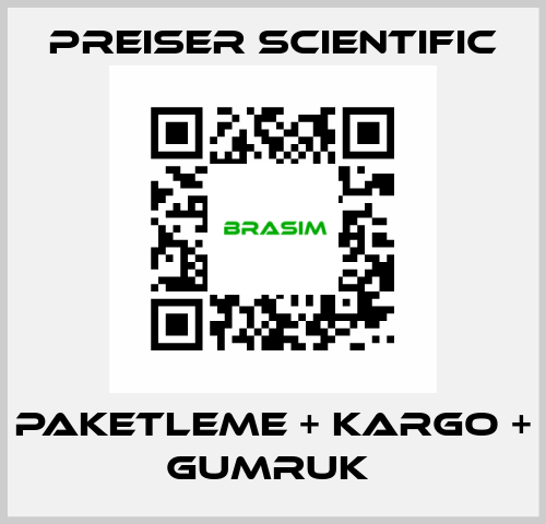 PAKETLEME + KARGO + GUMRUK  Preiser Scientific