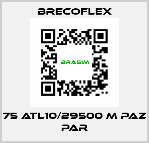 75 ATL10/29500 M PAZ PAR Brecoflex