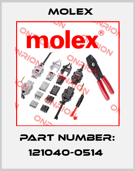 PART NUMBER: 121040-0514  Molex