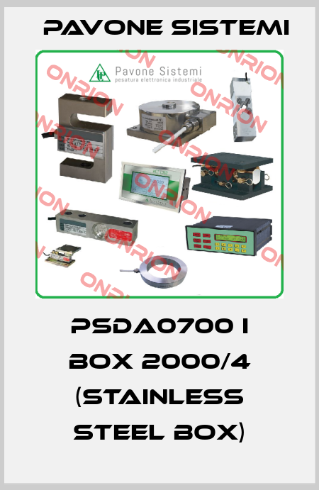 PSDA0700 I BOX 2000/4 (stainless steel box) PAVONE SISTEMI