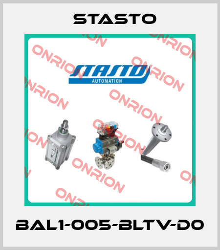 BAL1-005-BLTV-D0 STASTO