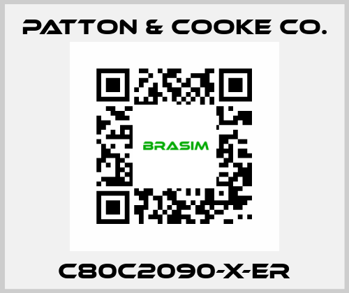 C80C2090-X-ER Patton & Cooke Co.