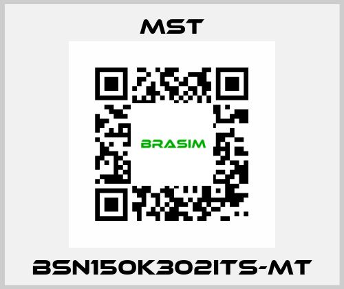 BSN150K302ITS-MT MST