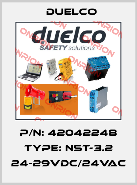p/n: 42042248 type: NST-3.2 24-29VDC/24VAC DUELCO