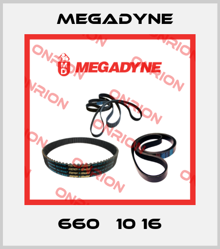 660 Т10 16 Megadyne