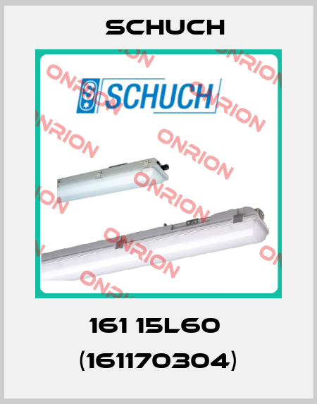 161 15L60  (161170304) Schuch