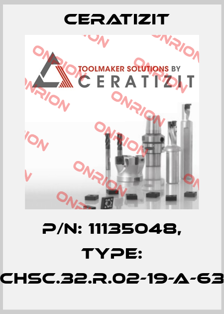 P/N: 11135048, Type: CHSC.32.R.02-19-A-63 Ceratizit