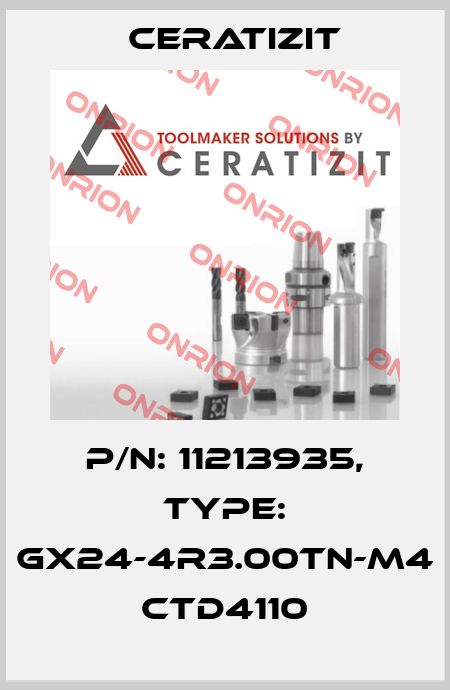 P/N: 11213935, Type: GX24-4R3.00TN-M4 CTD4110 Ceratizit