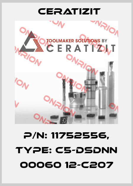 P/N: 11752556, Type: C5-DSDNN 00060 12-C207 Ceratizit