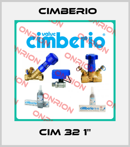 CIM 32 1" Cimberio