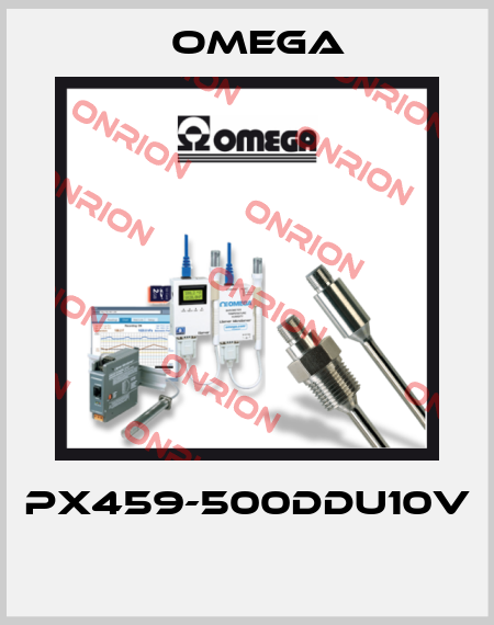 PX459-500DDU10V  Omega