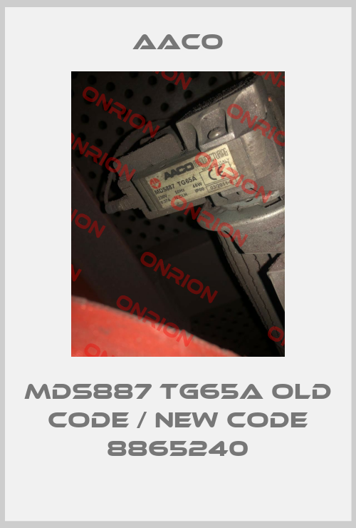 MDS887 TG65A old code / new code 8865240-big