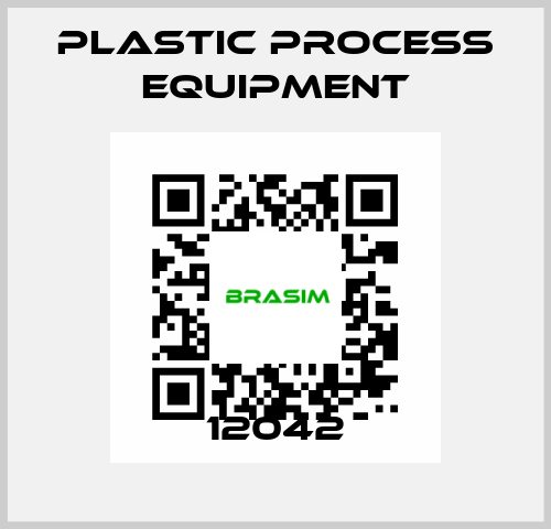 12042 PLASTIC PROCESS EQUIPMENT