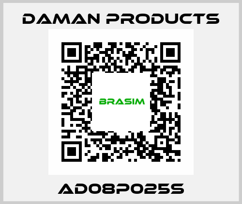 AD08P025S Daman Products