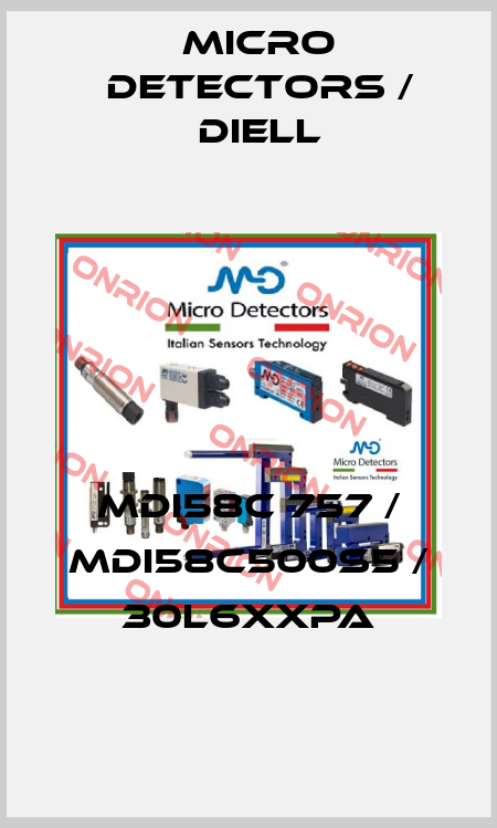 MDI58C 757 / MDI58C500S5 / 30L6XXPA
 Micro Detectors / Diell
